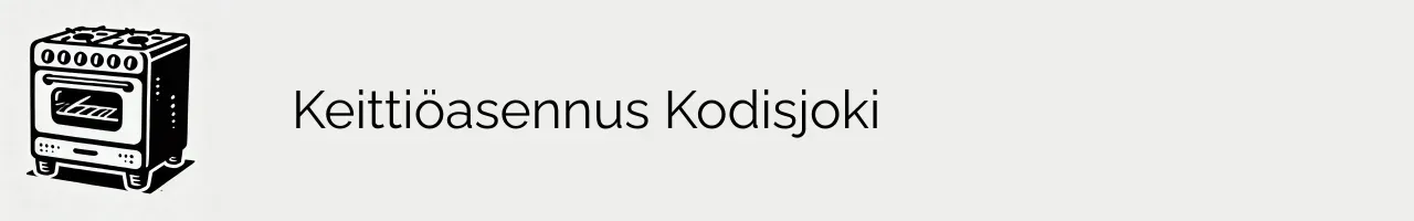 Keittiöasennus Kodisjoki