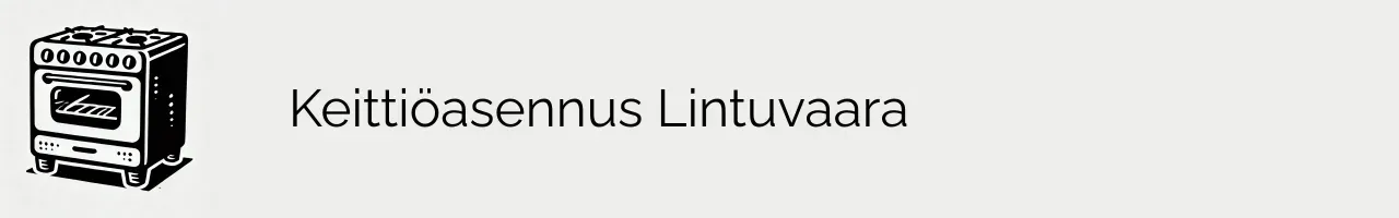 Keittiöasennus Lintuvaara