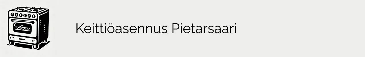 Keittiöasennus Pietarsaari